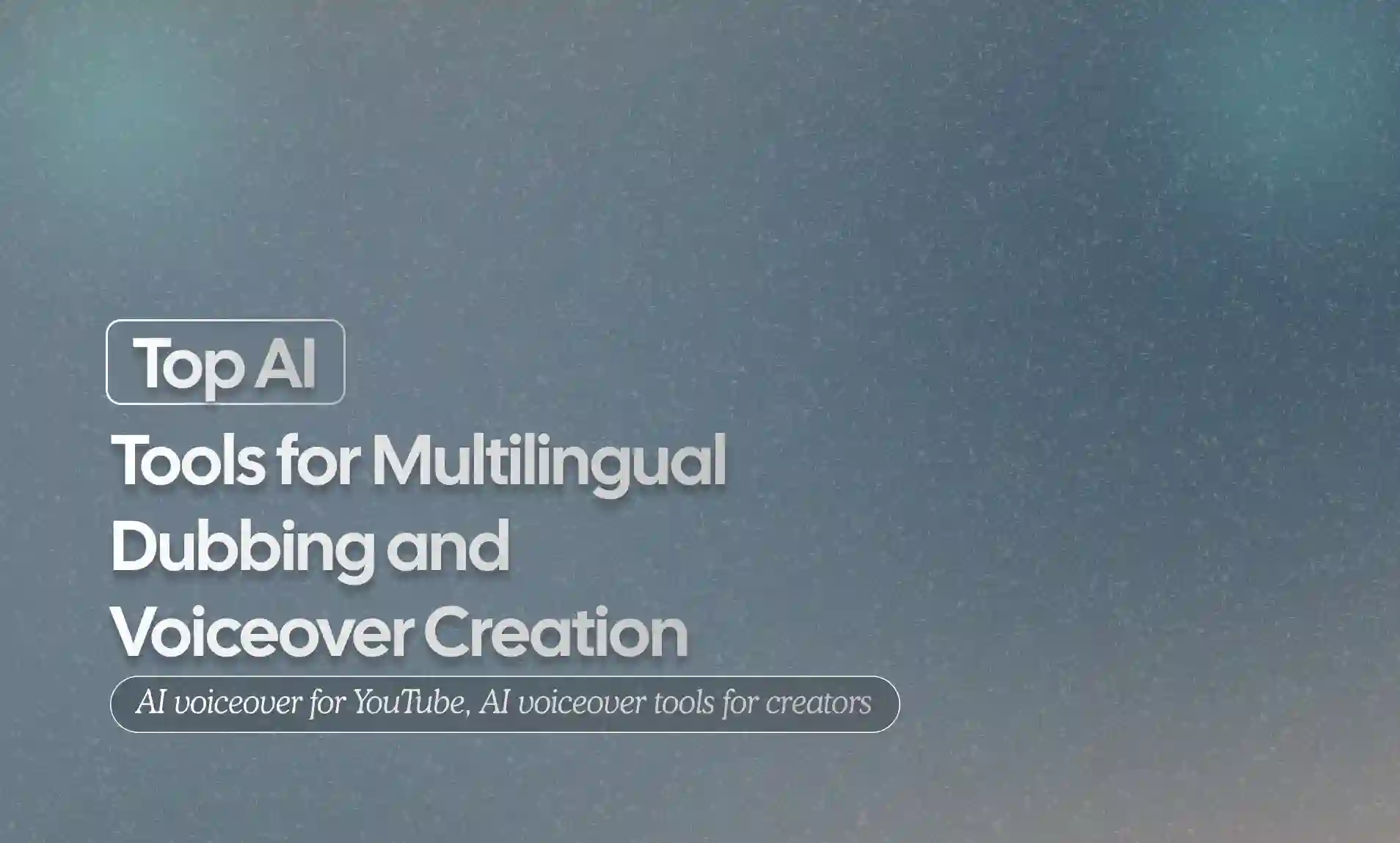 Tools for Multilingual Dubbing and Voiceover