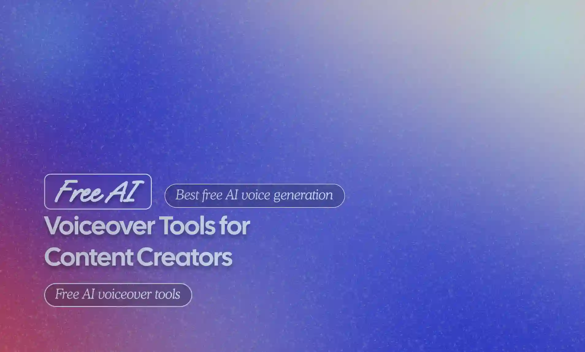 Voiceover Tools for Content Creators