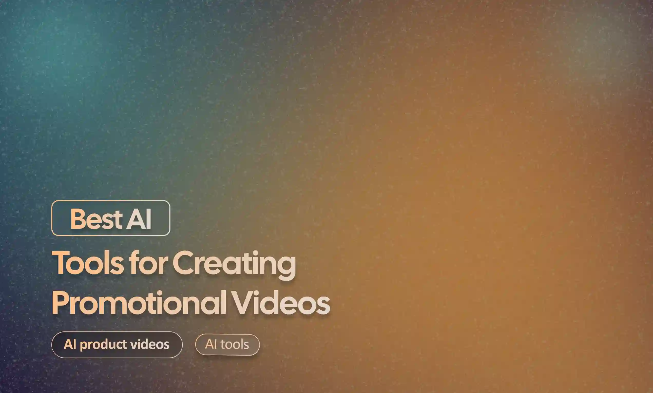 AI Tools for Creating Promotional Videos