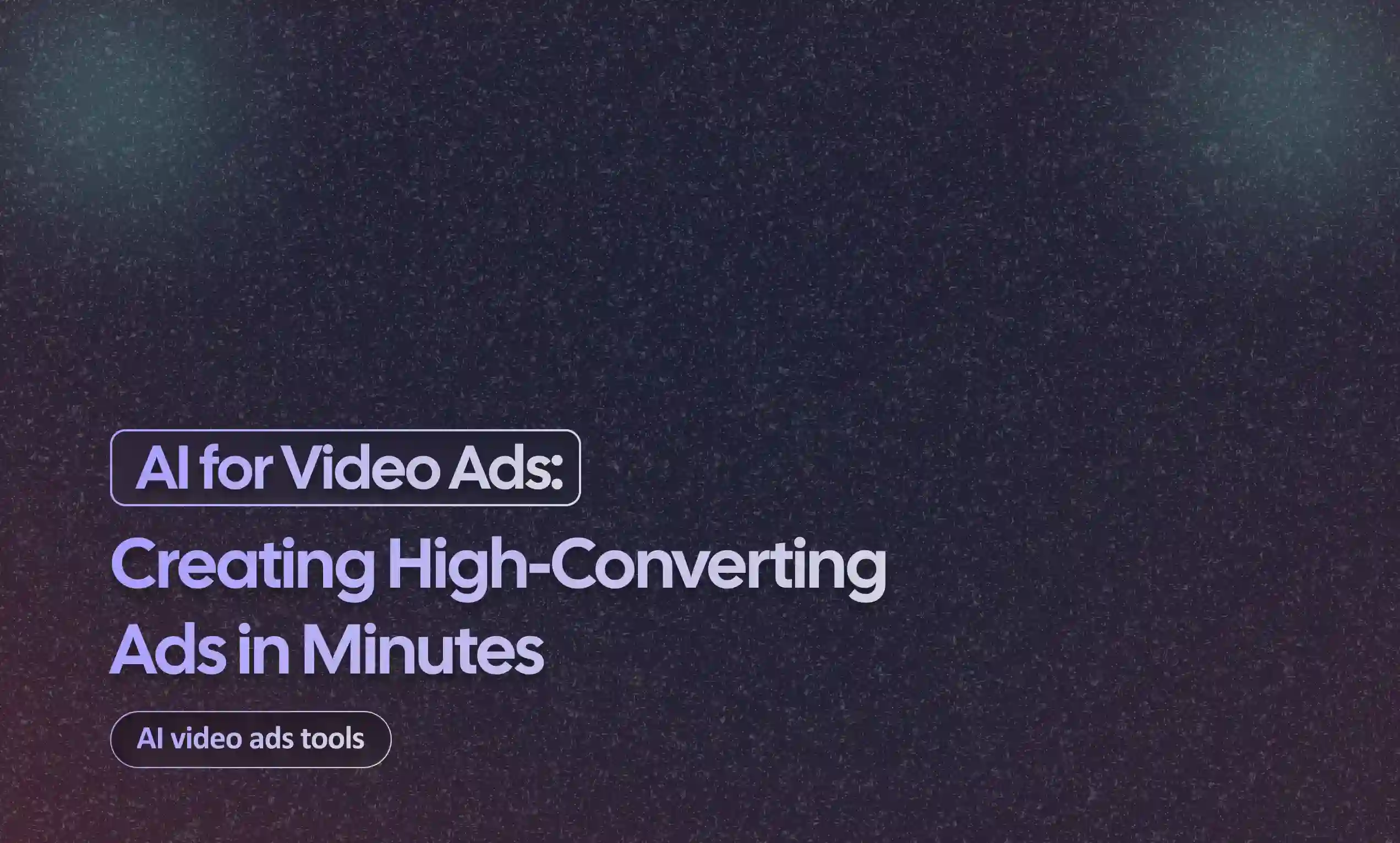 Creating High-Converting Ads in Minutes