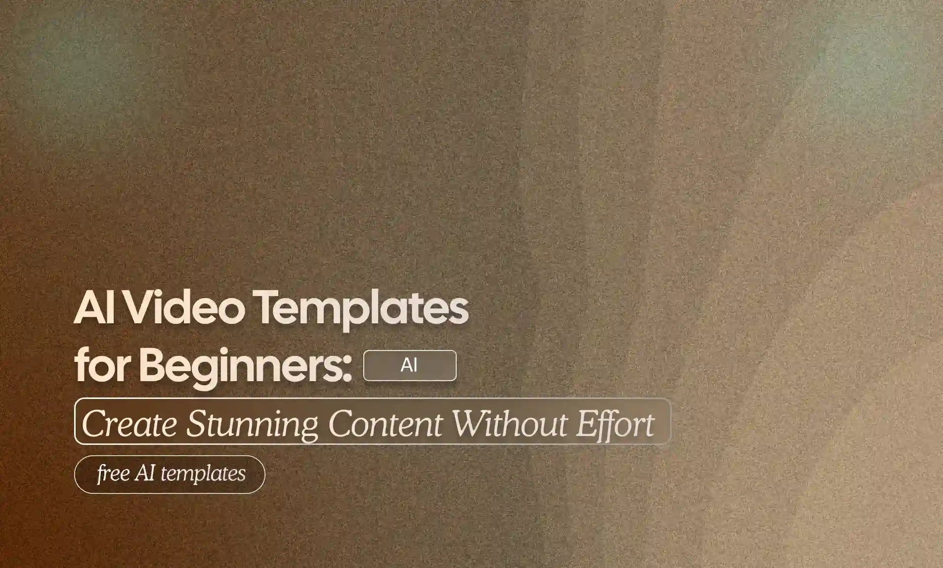 Create Stunning Content Without Effort