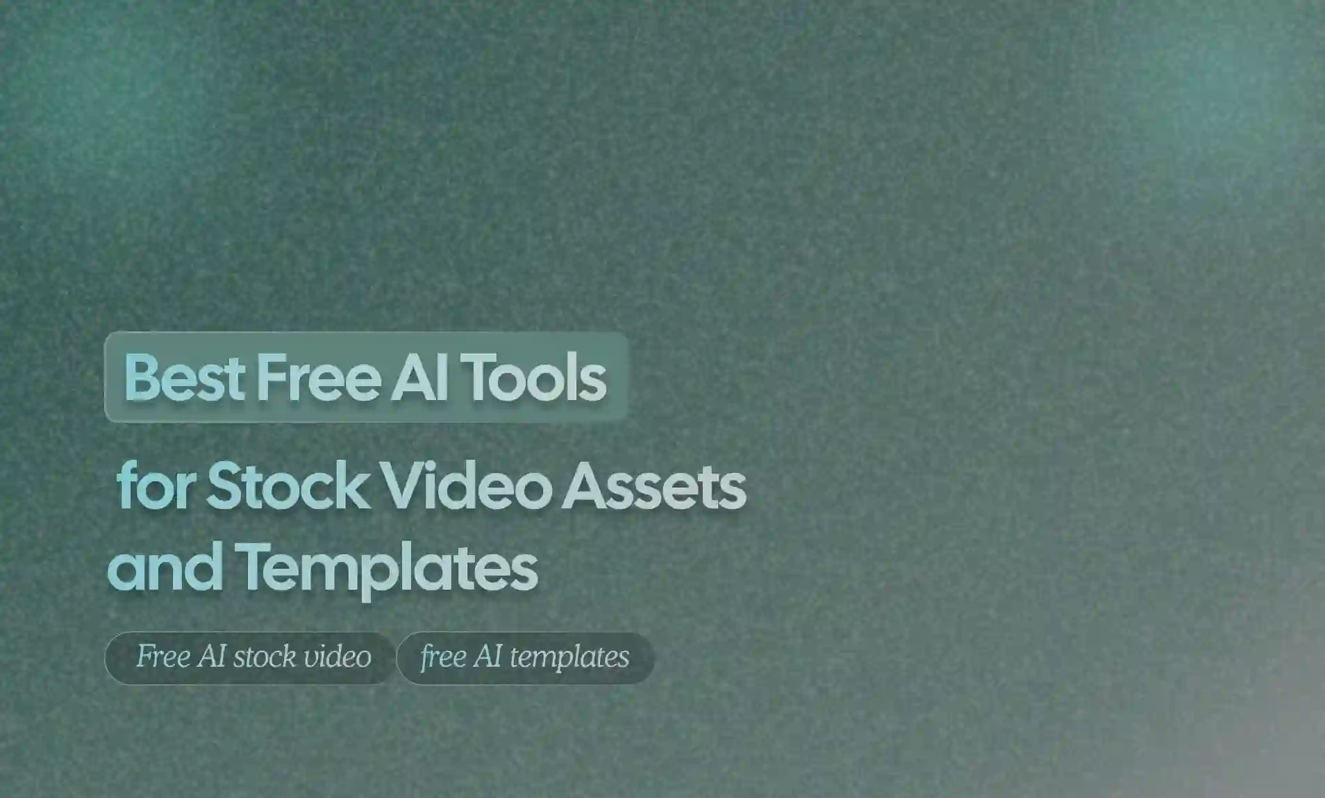 Tools for Stock Video Assets and Templates