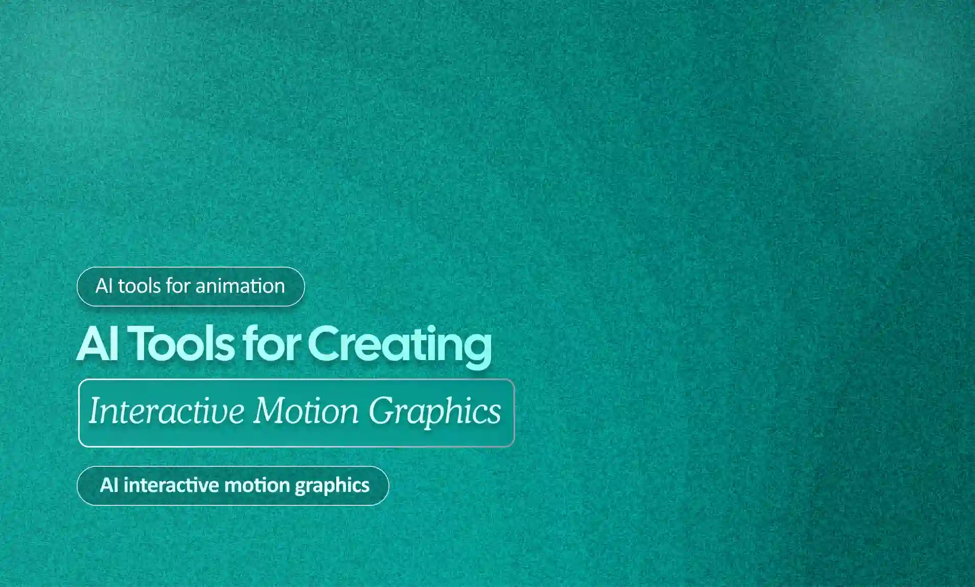 Interactive Motion Graphics