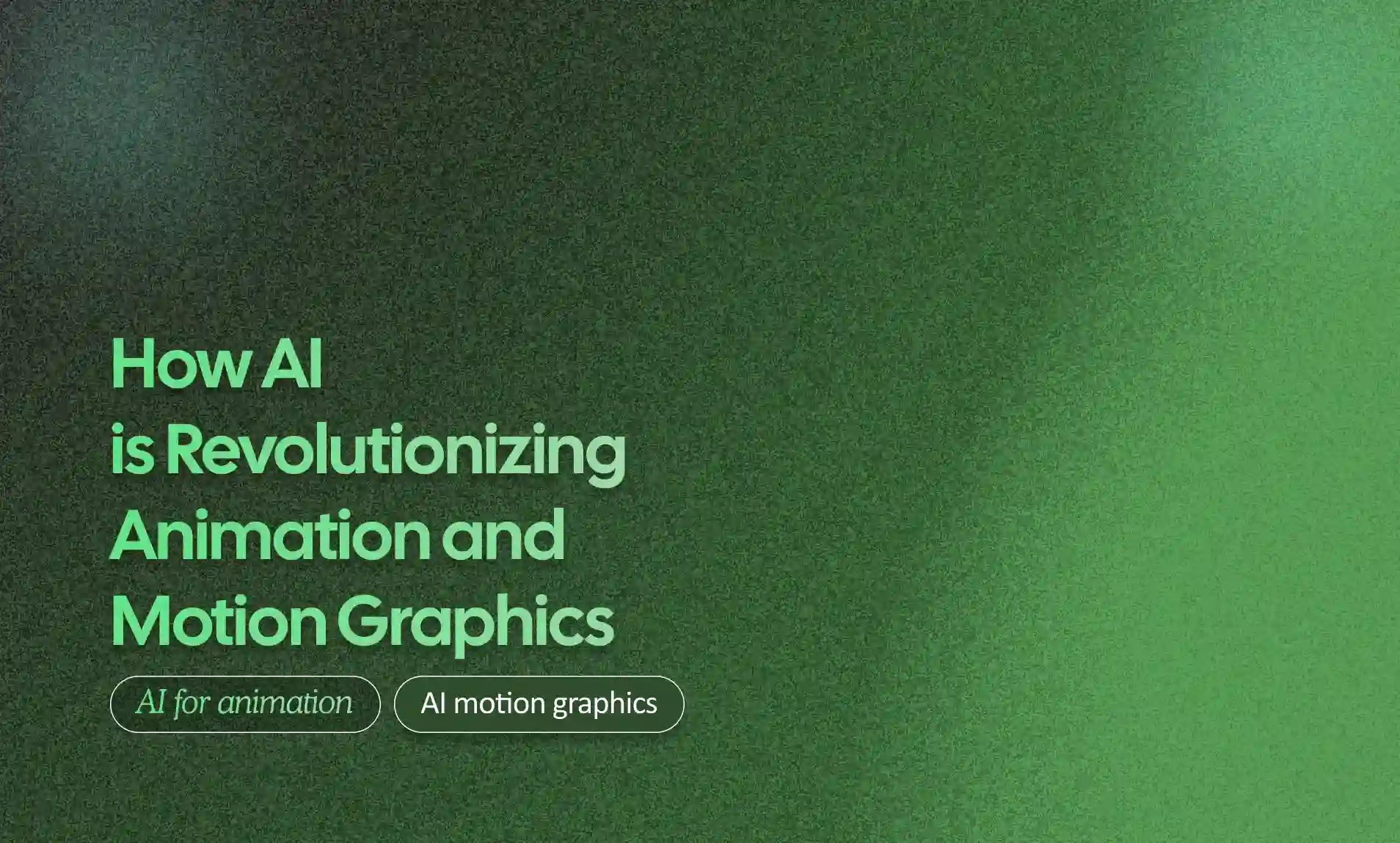 Revolutionizing Animation