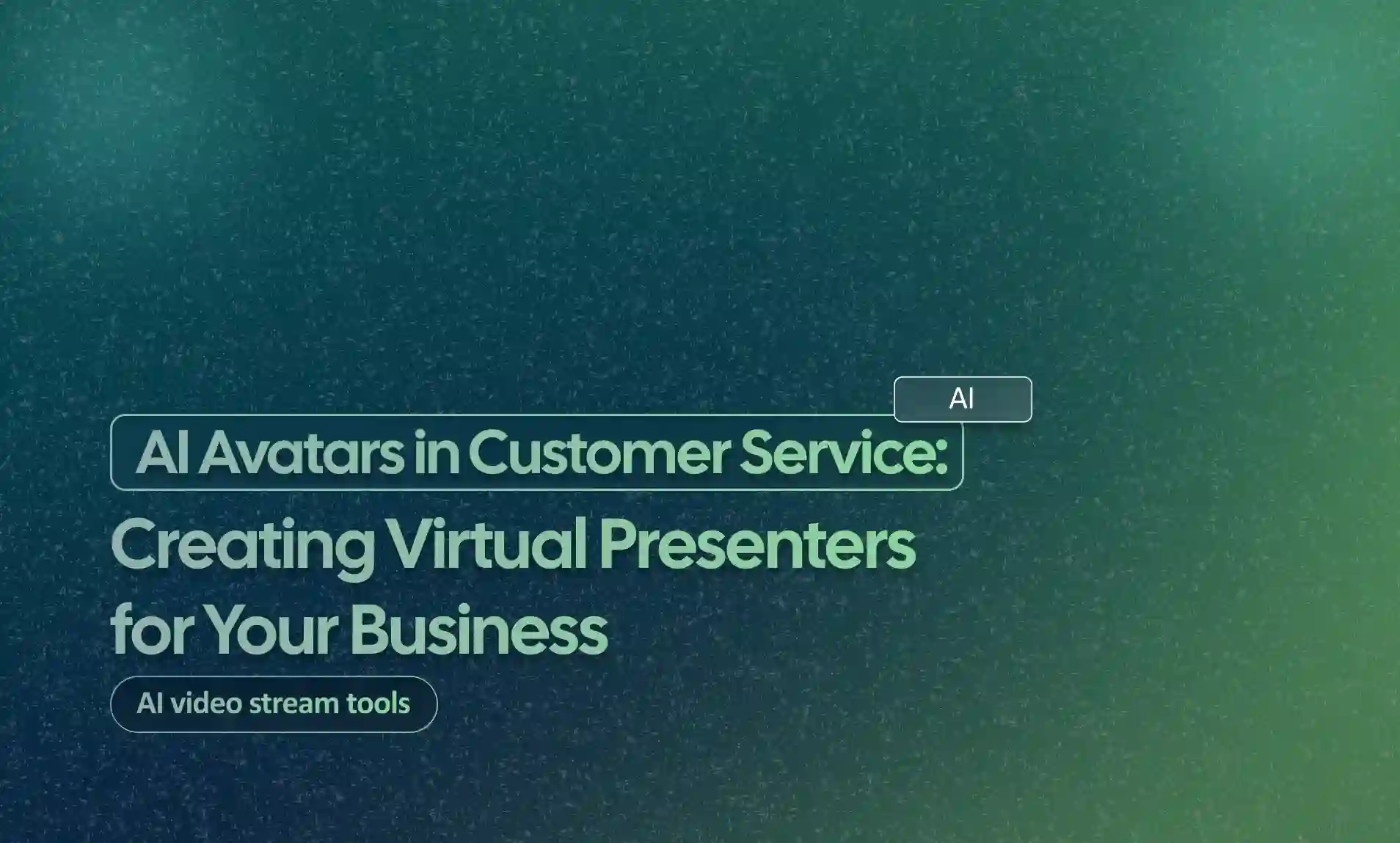 Creating Virtual Presenters for Your Business